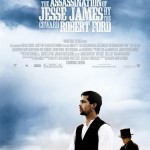 O Assassinato de Jesse James pelo Covarde Robert Ford (The Assassination of Jesse James by the Coward Robert Ford/ 2007)